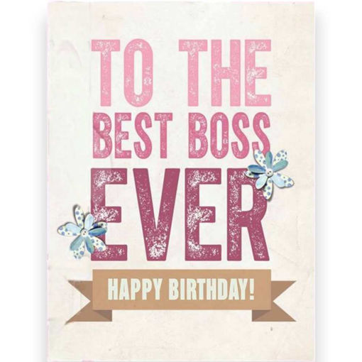 Picture of THE BEST BOSS EVER PINK HAPPY BIRTHDAY CARD